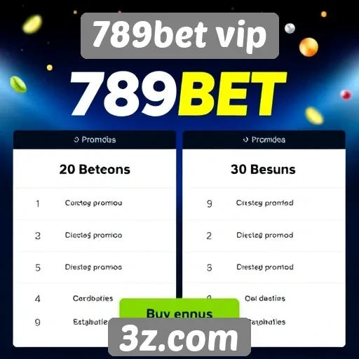Estratégias de bônus e promoções oferecidas pelo 789bet vip